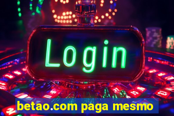 betao.com paga mesmo